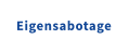 Eigensabotage