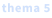 thema 5